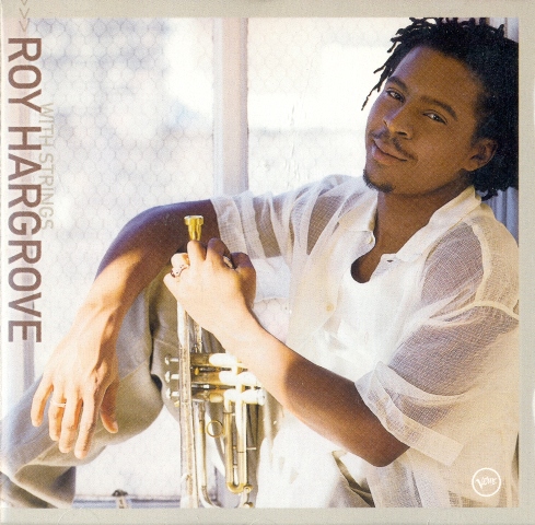 ROY HARGROVE - Roy Hargrove With Strings : Moment To Moment cover 