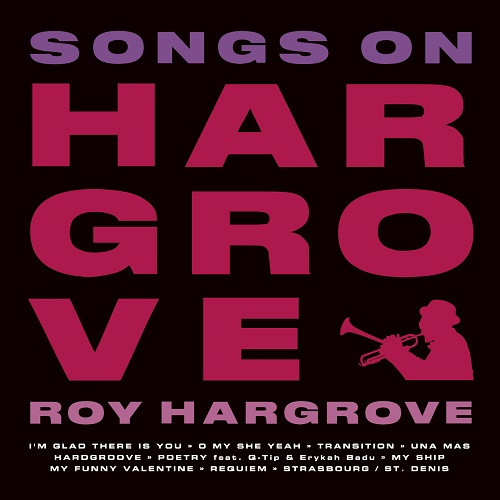 ROY HARGROVE - Songs On Hargrove cover 