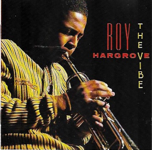 ROY HARGROVE - The Vibe cover 