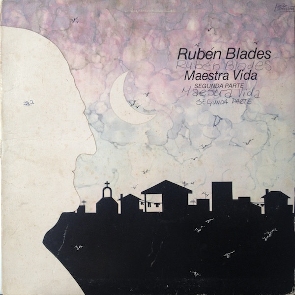 RUBÉN BLADES - Maestra Vida  (Segunda Parte) cover 