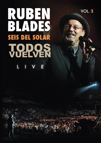 RUBÉN BLADES - Todos Vuelven, Live - Vol. 2 cover 