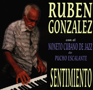RUBÉN GONZÁLEZ - Sentimiento - con el Noneto Cubano de Jazz de Pucho Escalante cover 