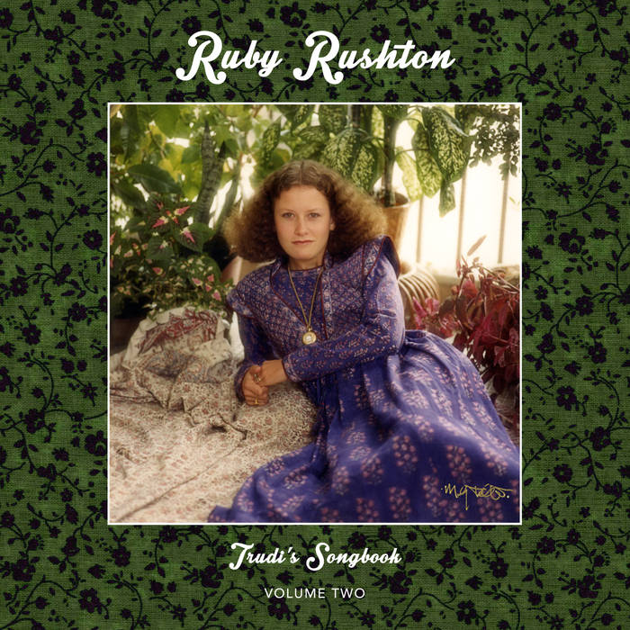 RUBY RUSHTON - Trudi's Songbook : Volume Two cover 
