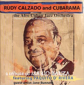 RUDY CALZADO - A Tribute To Mario Bauza cover 