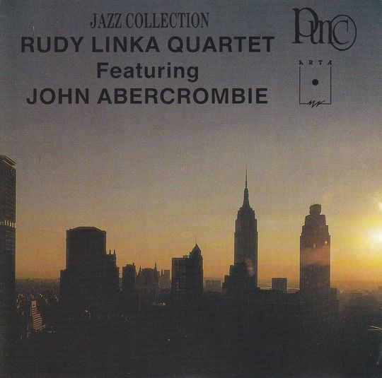 RUDY LINKA - Rudy Linka Quartet feat. John Abercrombie cover 