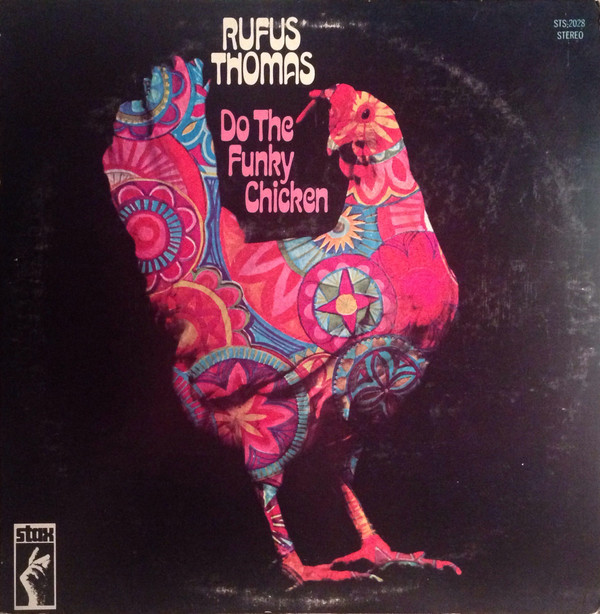 RUFUS THOMAS - Do The Funky Chicken cover 