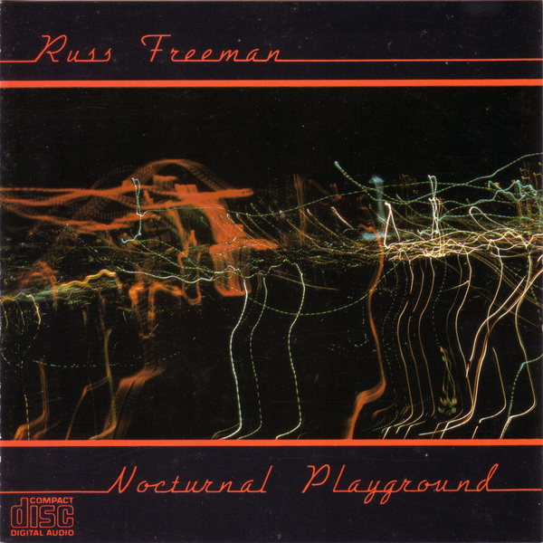 RUSS FREEMAN (GUITAR) - Nocturnal Playground cover 