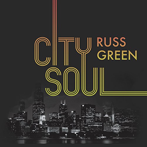RUSS GREEN - City Soul cover 