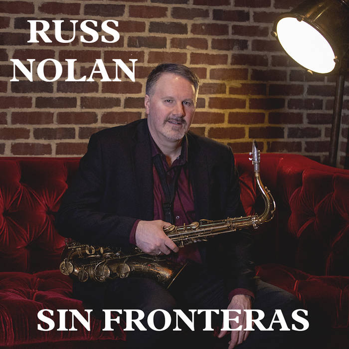 RUSS NOLAN - Sin Fronteras cover 