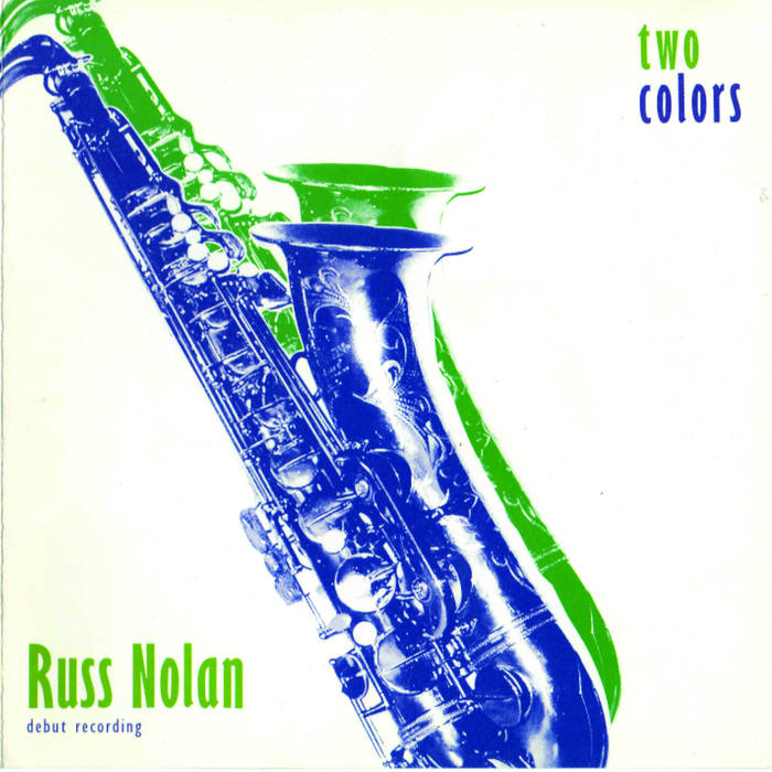 RUSS NOLAN - Two Colors cover 