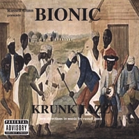 RUSSELL GUNN - Russell Gunn Presents...bionic : Krunk Jazz cover 