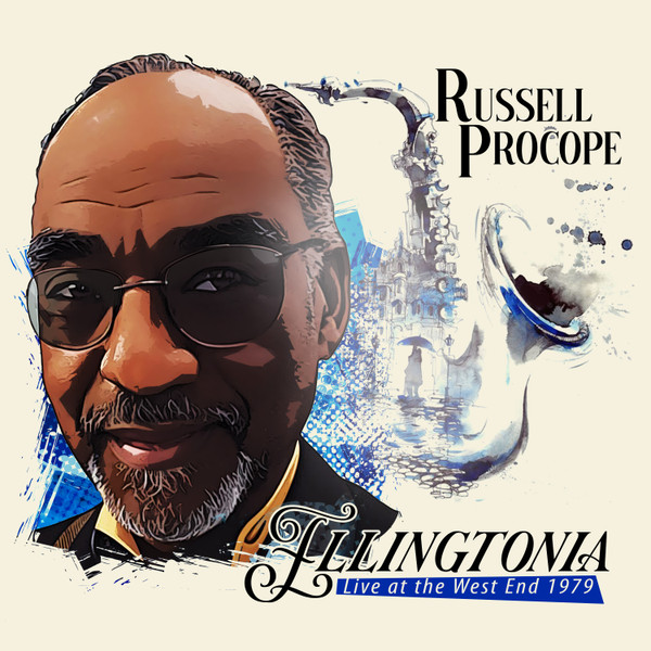 RUSSELL PROCOPE - Ellingtonia Live at the West End 1979 cover 