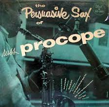 RUSSELL PROCOPE - The Persuasive Sax of Russell Procope cover 