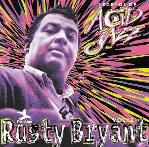 RUSTY BRYANT - Legends Of Acid Jazz Vol.2 cover 