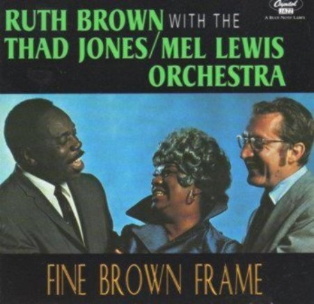 RUTH BROWN - Fine Brown Frame cover 