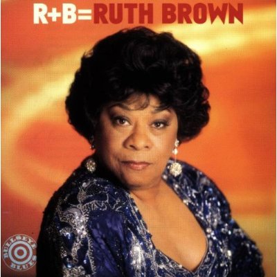 RUTH BROWN - R + B = Ruth Brown cover 