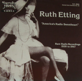 RUTH ETTING - Rare Radio Recordings, 1930 to 1947 cover 