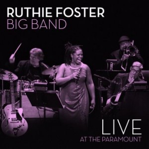 RUTHIE FOSTER - Live at the Paramount cover 