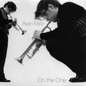 RYAN KISOR - On the One cover 