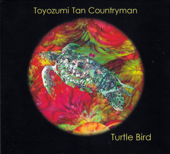 SABU TOYOZUMI - Toyozumi, Tan, Countryman : Turtle Bird cover 