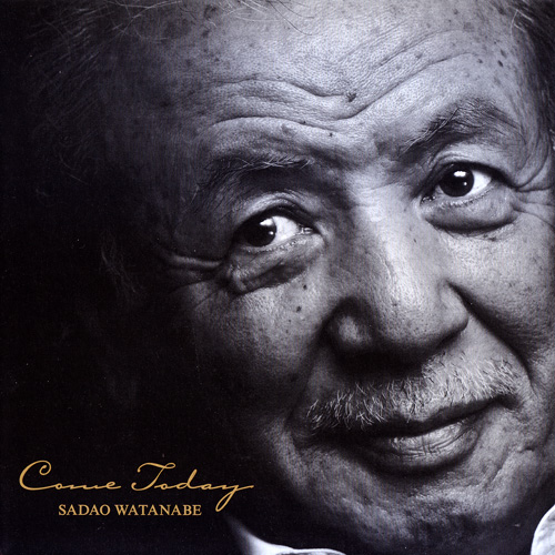 SADAO WATANABE - Come Today cover 