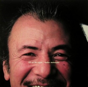 SADAO WATANABE - Fill Up The Night cover 