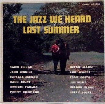 SAHIB SHIHAB - Jazz We Heard Last Summer cover 