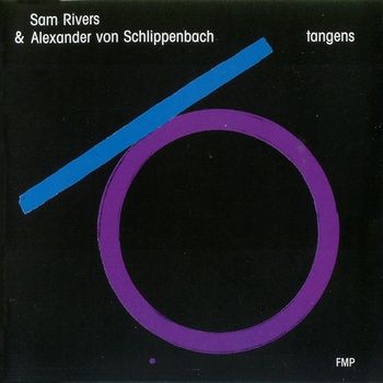 SAM RIVERS - Tangens (with Alexander von Schlippenbach) cover 