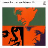 SAMBALANÇO TRIO - Reencontro com Sambalanço Trio cover 