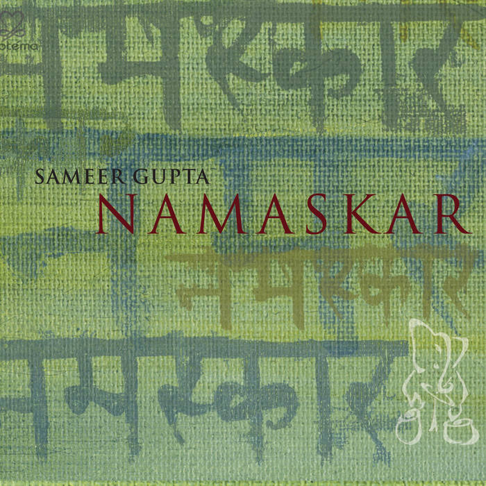 SAMEER GUPTA - Namaskar cover 