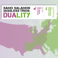 SAMO ŠALAMON - Samo Salamon Bassless Trios : Duality cover 