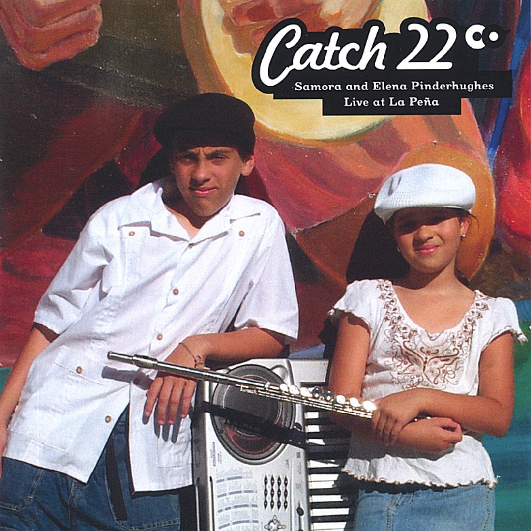 SAMORA PINDERHUGHES - Samora & Elena Pinderhughes : Catch 22 cover 