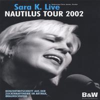 SARA K - Nautilus Tour 2002 cover 