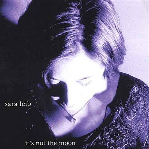 SARA LEIB - It's Not the Moon cover 