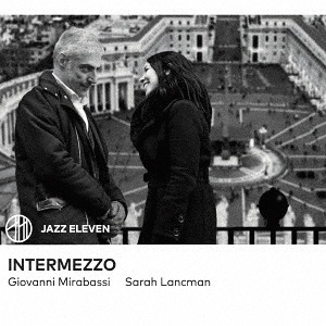 SARAH LANCMAN - Giovanni Mirabassi & Sarah Lancman : Intermezzo cover 