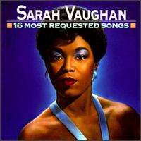 SARAH VAUGHAN - 16 Most Requested Songs cover 