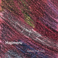 SATOKO FUJII - Hajimeru cover 