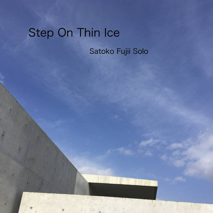 SATOKO FUJII - Step On Thin Ice cover 