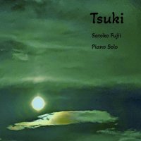 SATOKO FUJII - Tsuki - Piano Solo cover 