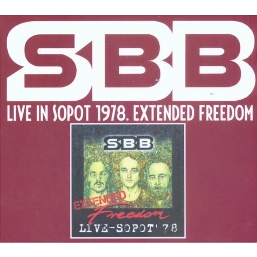 SBB - Live In Sopot 1978. Extended Freedom cover 