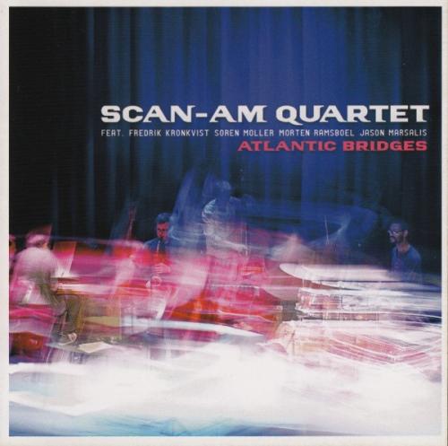 SCAN-AM QUARTET - Atlantic Bridges cover 