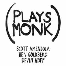 SCOTT AMENDOLA - (PLAYS MONK) cover 