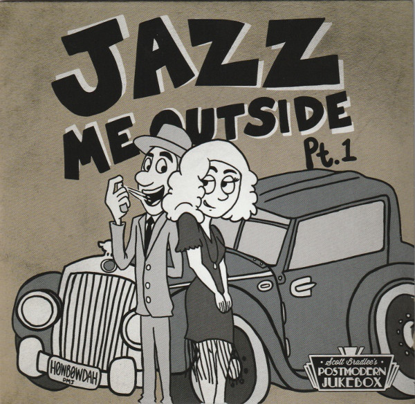 SCOTT BRADLEE'S POSTMODERN JUKEBOX - Jazz Me Outside Pt. 1 cover 