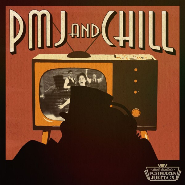 SCOTT BRADLEE'S POSTMODERN JUKEBOX - PMJ And Chill cover 