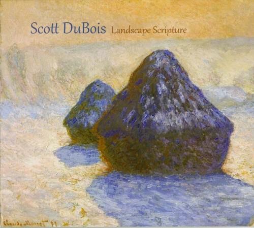 SCOTT DUBOIS - Landscape Scripture cover 
