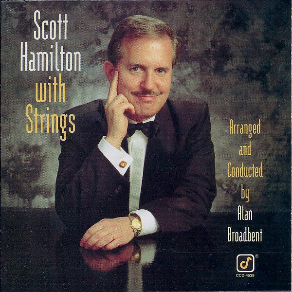 SCOTT HAMILTON - Scott Hamilton With Strings cover 