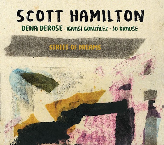 SCOTT HAMILTON - Street of Dreams cover 