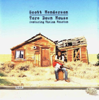 SCOTT HENDERSON - Tore Down House cover 