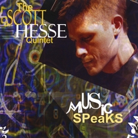 SCOTT HESSE - Music Speaks cover 