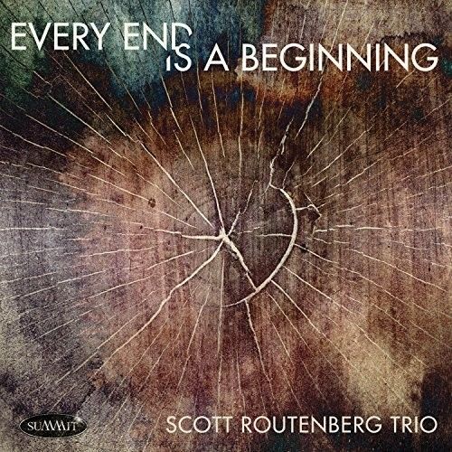 SCOTT ROUTENBERG - Every End Is A Beginning cover 